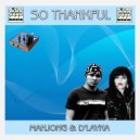 Mahjong & D\'layna - So Thankful (Original Radio Cut)