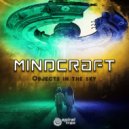 Mindcraft & MFG - Object In The Sky