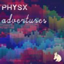 PhYsX - Adventures