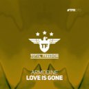 Armodine - Love Is Gone