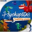 Psychopaths - Let Me Free (Original Mix)