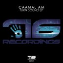 Caamal AM - Turn Sound