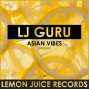 Lj Guru - Asian Vibes