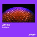 John Ross - Everybody
