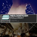 Neologisticism - Heart Of The Oak