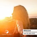 Renaldas - Sun In Her Hair