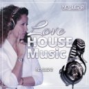 DJ No Sugar - Love House Music (Original Mix)