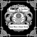 TINCUP & Nemo Wilson - LSD Kisses (feat. Nemo Wilson)