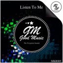 Good Music - Listen To Me
