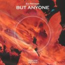 Ed Prymon - But Anyone (Original Mix)