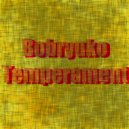 Bobryuko - Temperament