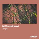 DJ PP & Jack Mood - At Night