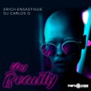 Erich Ensastigue & DJ CARLOS G - My Beauty