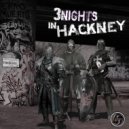 Dynamo City & Chris Liberator & D.A.V.E. the Drummer - One Night In Hackney (Chris Rich & Sense Datum remix)