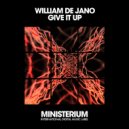William De Jano - Give It Up
