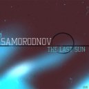Samorodnov - The last sun