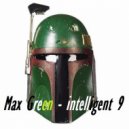 Max Green - intelligent 9