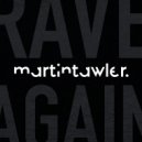 MARTIN TAWLER - Everyday With You