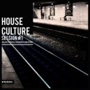 BBR - House Culture Session #1