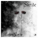 Skrite - Magna Carta (Original Mix)