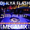 DJ Ilya Flash - Need For Beat Vol.3