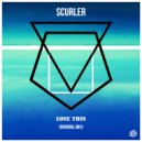 Scurler - Lose This