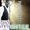 Pastor Reese - My Confession