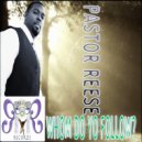 Pastor Reese - My Confession (Original Mix)