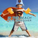 Julio Crossover - In The Beach