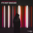 Jako Diaz - It's Not Enough feat. Olivia Lindstrom