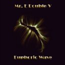 Mr. E Double V - Euphoric Wave Vol.43