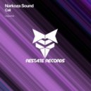 Narkoza Sound - Cali