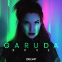 GARUDA - Ярче сияй