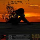 Miss Killer Verse - Begging You