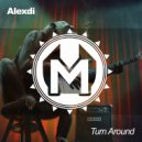 Alexdi - Turn Around (Original mix)
