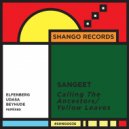 Sangeet - Calling The Ancestors
