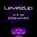 LevelzUp - In It Yall