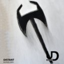 Distant - Blessed Axes