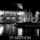Solar - Tp Anthem (Original Mix)