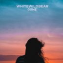 Whitewildbear - Gone (Original Mix)