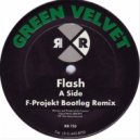Green Velvet - Flash (F-Projekt Remix)