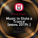 Roma Vilson - Music in Style a Trance