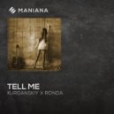 Ronda X Kurganskiy - Tell Me (Original Mix)