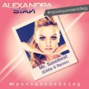 Alexandra Stan - Mr. Saxobeat (Eddie G Remix)