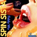 Spin Sista, Fiddy Wu - Honey (Spin\'s Sticky & Sweet B12 Extended Remix)