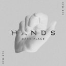 Hands - Dark Place
