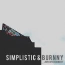 Simplistic & BuRnny - Law Enforcement