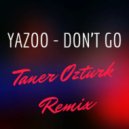 Yazoo - Don't Go