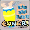 Gloria Estefan, Miami Sound Machine - Conga
