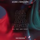 Jax Jones & Martin Solveig - All Day And Night